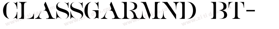 ClassGarmnd BT字体转换